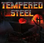 Tempered Steel